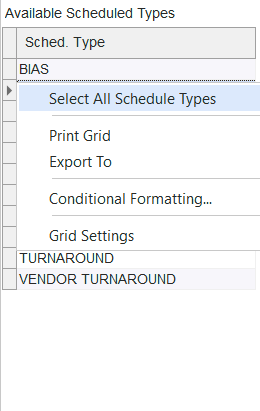 Available Schedule Types - Right-Mouse Click Options