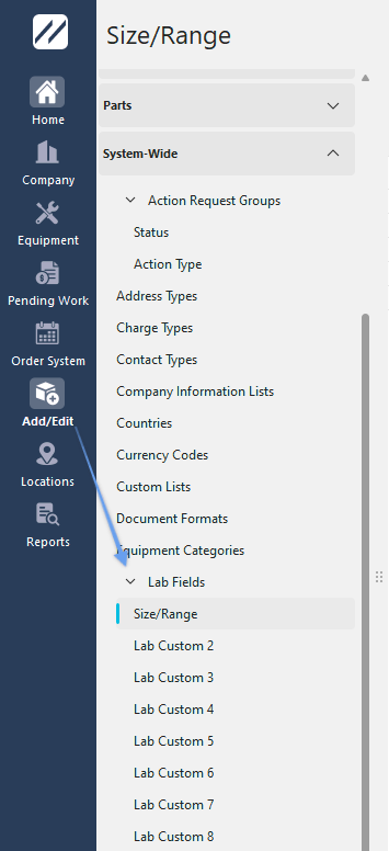 Add/Edit Lab Custom 1 (aka "Size / Range" in this example)