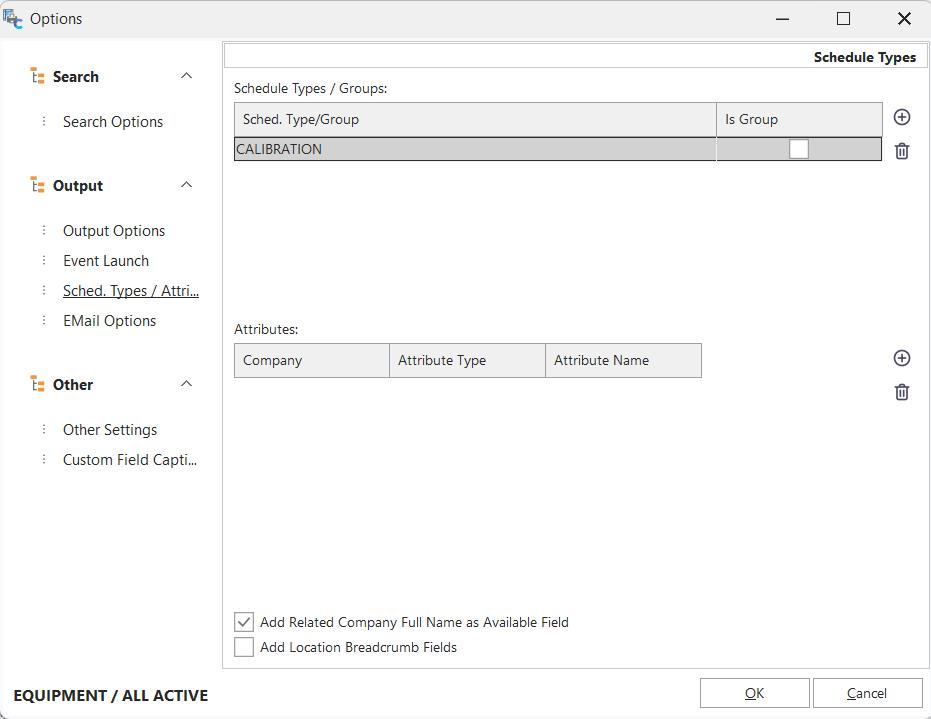 Additional Options - Sched. Types / Attributes