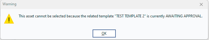 Block In Event If Asset is Linked to Template Awaiting Approval